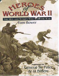  Boxtree Ltd  Books Collection - Heroes of World War II: The Men and Women Who Won the War BXT6740