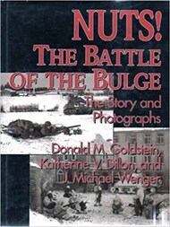Collection - Nuts! The Battle of the Bulge: The Story and Photographs #BRY0694