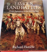  Little Brown Co  Books Collection -  Famous Land Battles: From Agincourt to the Six Day War LTB1454