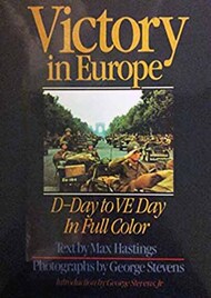  Little Brown Co  Books Victory in Europe, D-Day to VE Day in Full Color LTB3346
