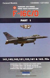  Caracal Models  1/48 Lockheed-Martin F-16C/F-16D Turkish Air Force Part 1 CARCD48006