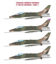  Caracal Models  1/48 North-American F-100D Super Sabre 'Hun' in Vietnam - Part 1 OUT OF STOCK IN US, HIGHER PRICED SOURCED IN EUROPE CARCD48064