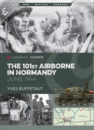  Casemate  Books The 101st Airborne in Normandy June 1944 CAS5232