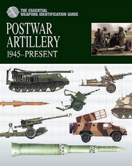  Casemate  Books The Essential Weapons Identification Guide: Postwar Artillery 1945-Present (Hardback) CAS603