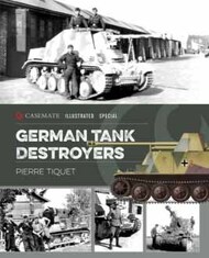  Casemate  Books Illustrated Special: German Tank Destroyers CAS9063