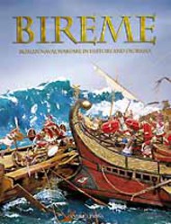  Casemate  Books Andrea Press: Bireme - Roman Naval Warfare in History & Diorama CAS91