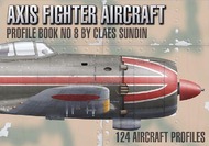  Centura Publishing  Books Axis Fighter Aircraft - Profile Book No.8 CEP4359