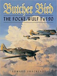  Cerberus Books  Books Collection - Butcher Bird: The Focke-Wulf Fw.190 CBB1037