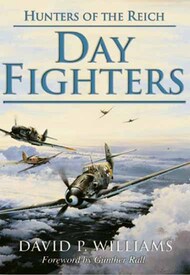  Cerberus Books  Books Collection - Hunters of the Reich: Day Fighters CBB1118