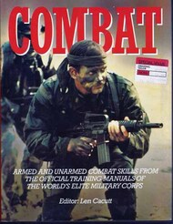  Chartwell Books  Books Collection - Combat: Armed and Unarmed Combat Skills from the Official Training Manuals of the World's Elite Military Corps CHW2409