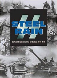  Chartwell Books  Books Collection - Steel Rain: Waffen-SS Panzer Battles in the West 1944-45 CHW2866