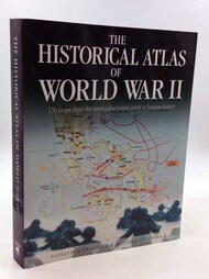  Chartwell Books  Books Collection - The Historical Atlas of World War II CHW4885