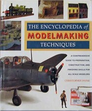 Chartwell Books  Books The Enclopedia of Modelmaking Techniques CHW6148