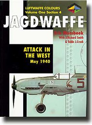  Classic Aviation Publications  Books Vol.1/Sect.4: Jagdwaffe: Attack in the West, May 1940 CLUC04