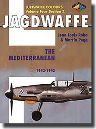 Collection - Luftwaffe Colours: Jagdwaffe Vol.4 Sec.2 The Mediterraneam 1942-1943 #CLU350