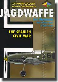 Collection - Luftwaffe Colours: Jagdwaffe Vol.1 Sec.2 The Spanish Civil War #CLU067