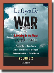  Classic Aviation Publications  Books Luftwaffe at War 2: Blitzkrieg in the West 1939-40 CLU272