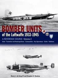  Classic Aviation Publications  Books Bomber Units of The Luftwaffe 1933-1945 A Reference Source Vol. 2 (Hardback) CLU293