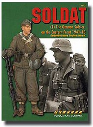 Soldat (1) German Soldiers on the Eastern Front 1941-43 #CPC6512