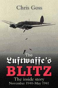  Crecy Publishing  Books Luftwaffe's Blitz: The Inside Story November AD157