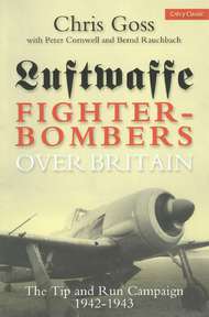  Crecy Publishing  Books Luftwaffe Fighter-Bombers Over Britain: The T AD176