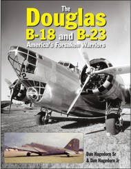  Crecy Publishing  Books The Douglas B-18 and B-23: America's AD178