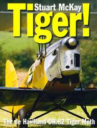  Crecy Publishing  Books Tiger! The de Havilland DH.82 Tiger Moth AD182