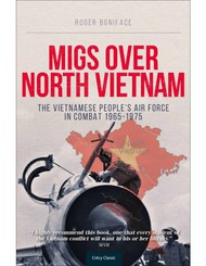  Crecy Publishing  Books MiGs Over North Vietnam: The Vietnamese Peopl AD187