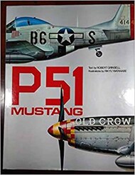  Crown Publishers  Books Collection - P-51 Mustang (Illustrations by R. Watanabe) CRP2579
