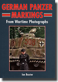  Crowood Press  Books German Panzer Markings: From Wartime Photos MVC8976