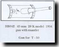 45mm 20 K Model 1934 for T-50 #CMKHB042