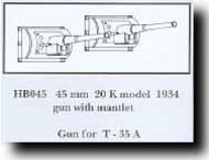 45mm 20 K Model 1934 for T-35A w/ Mantlet #CMKHB045