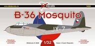  DK Decals  1/32 de Havilland B-36 Mosquito in CzAF1. B-36 DKD32011