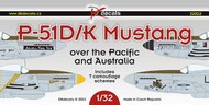  DK Decals  1/32 North-American P-51D/K Mustang over the Pacific and Australia DKD32022