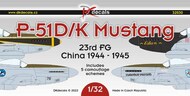  DK Decals  1/32 North-American P-51D/K Mustang 23rd FG China 1944/1945 DKD32030