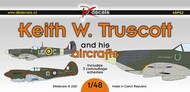  DK Decals  1/48 Keith W. Truscott and his aircraft DKD48P02