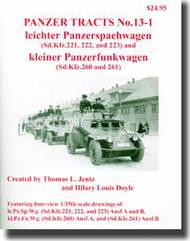  Panzer Tracts  Books Panzer Tracts No.13-1 - Leichter Panzerspaehwagen (Sd.Kfz.221, 222, & 223) and Kleiner Panzerfunkwagen PZT13-1