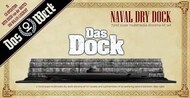  Das Werk  1/72 Naval Dry Dock / Trockendock DWA022