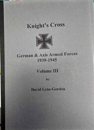 Collection - Knight's Cross: German & Axis Armed Forces 1939-45 Vol.3 #DLG03