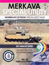  Desert Eagle Publication  Books Merkava Special Utility Tanks DEP36