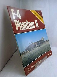  Detail & Scale Aviation Publication  Books Phantoms II Part 1 (F-4C, F-4D, RF-4C) DS0119
