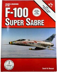  Detail & Scale Aviation Publication  Books C&M Vol.14 - The F-100 Super Sabre Part 1 DS0204