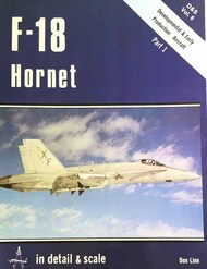  Detail & Scale Aviation Publication  Books D&S Vol.6 F-18 Hornet Part 1 DS5016