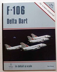  Detail & Scale Aviation Publication  Books D&S #13 F-106 Delta Dart DS5027