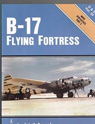  Detail & Scale Aviation Publication  Books D&S #20 B-17 Flying Fortress Part 3 DS5029