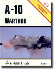  Detail & Scale Aviation Publication  Books D&S Vol.19 - A-10 Warthog DS5030