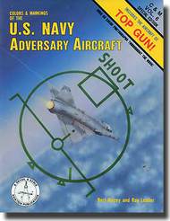  Detail & Scale Aviation Publication  Books C & M Vol.6 Special Edition U.S. Navy Adversary Aircraft DS5308