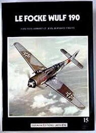  Docavia Editions  Books Collection - Le Focke Wulf 190 DOC15