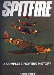 Collection - Spitfire: A Complete Fighting History #DSP9673