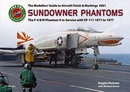 Double Ugly! Books-Fox Two! CAMO: The Modellers' to Aircraft Finish & Markings SUNDOWNER PHANTOMS #FTC001
